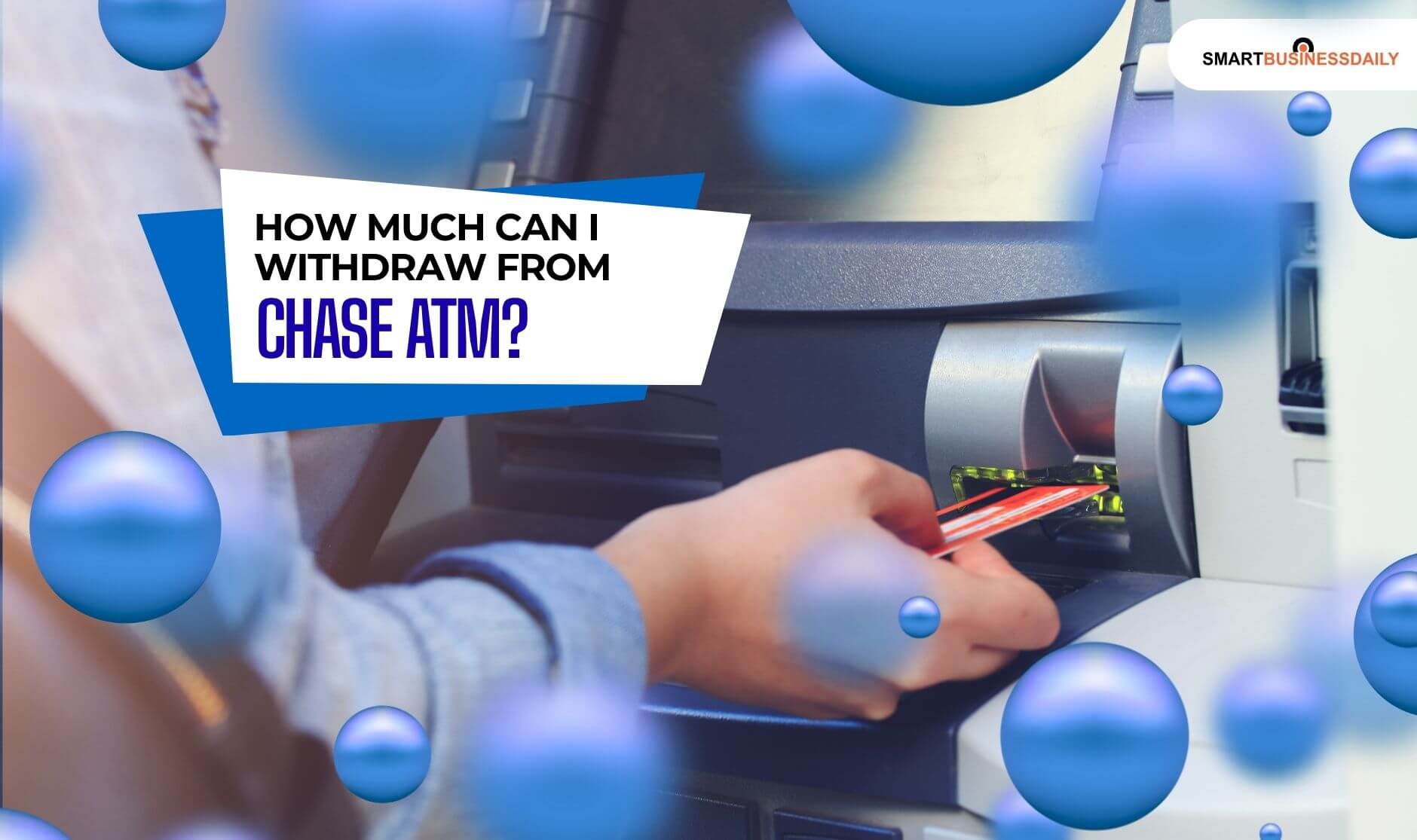 How much can I withdraw from Chase ATM